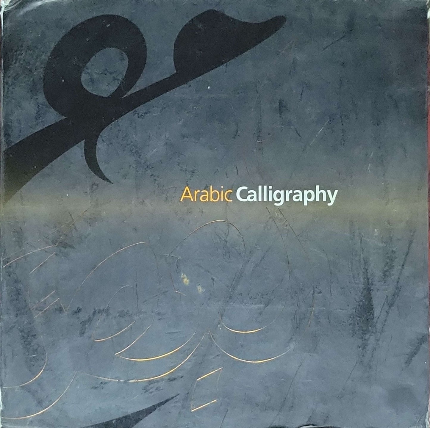 The Beauty of the Arabic Calligraphy - Arabic Calligraphy