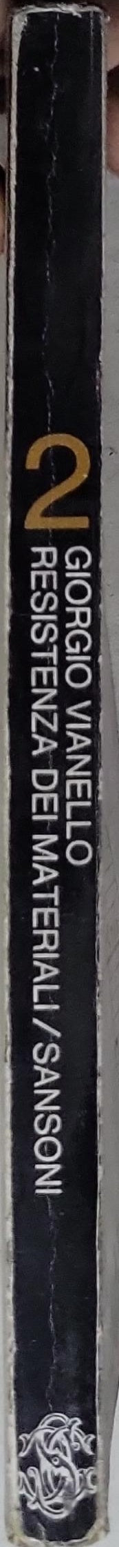 Resistenza dei materiali: Corso di meccanica applicata alle macchine