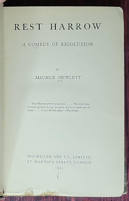 Rest Harrow: A Comedy of Resolution