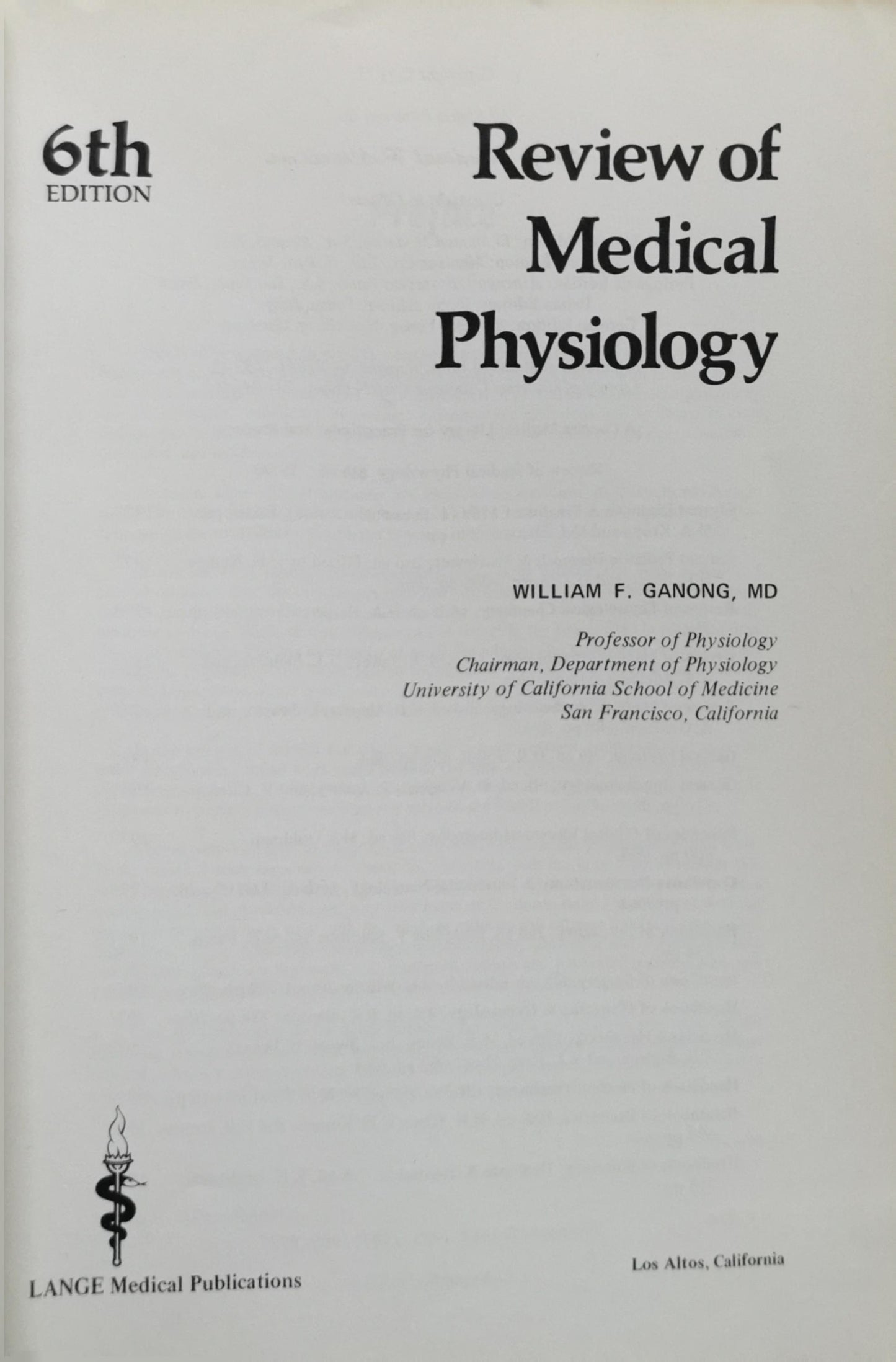 Review of Medical Physiology By W. F. Ganong, MD
