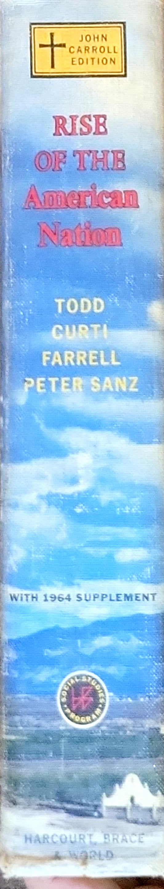 RISE OF THE AMERICAN NATION