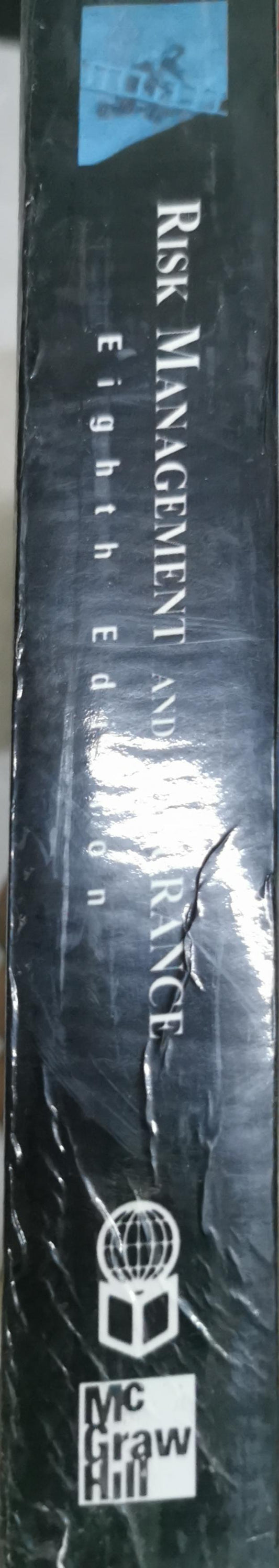 Risk Management and Insurance By C. Arthur Williams, Jr. and Michael L. Smith and Peter C. Young