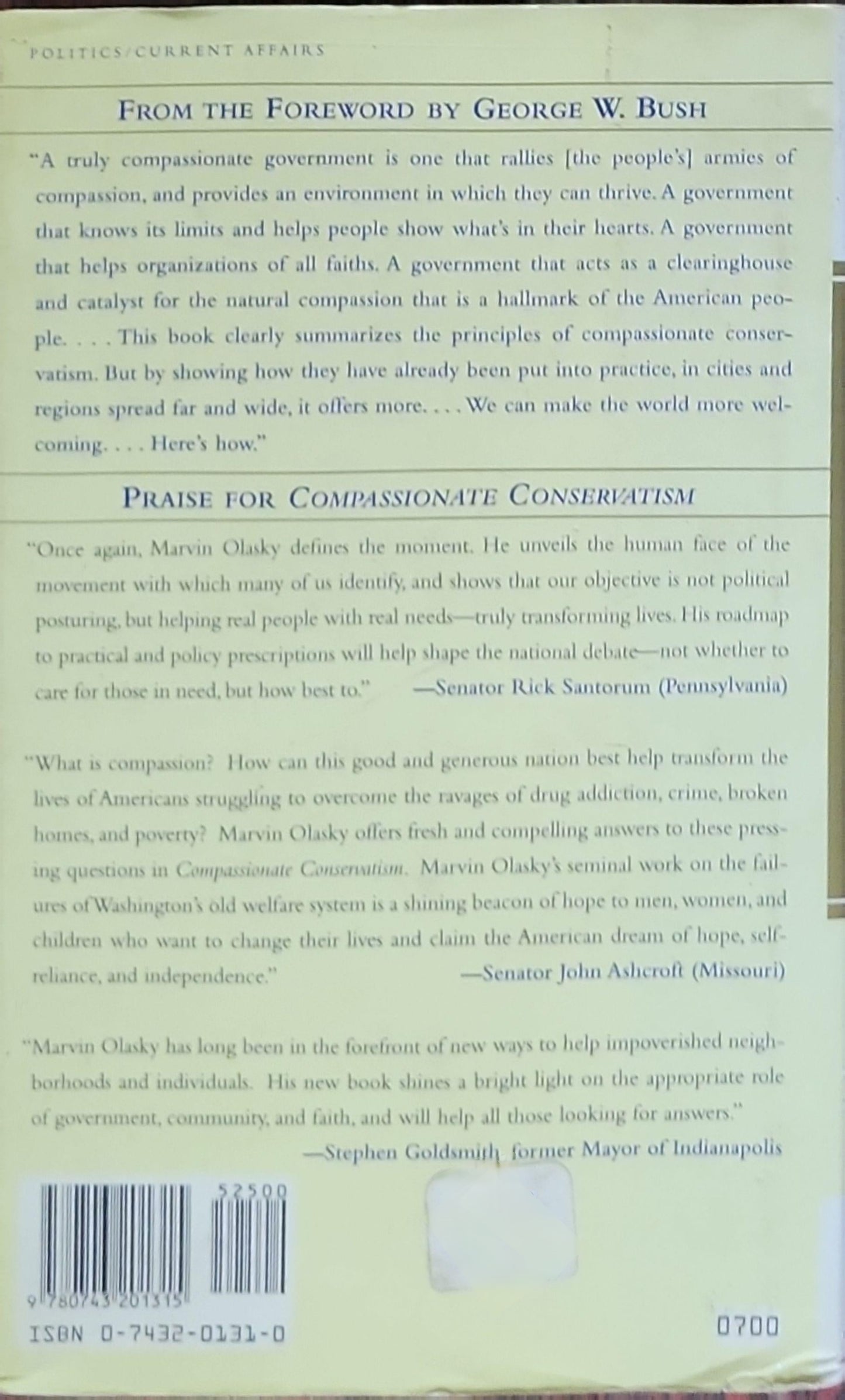 Compassionate Conservatism: What It Is, What It Does, and How It Can Transform America