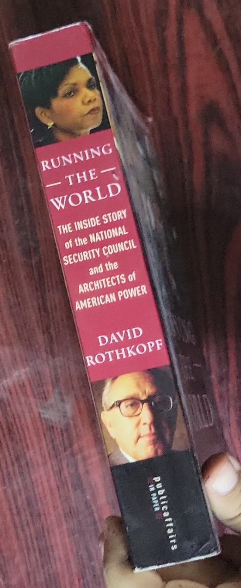 Running the World: The Inside Story of the National Security Council and the Architects of American Power