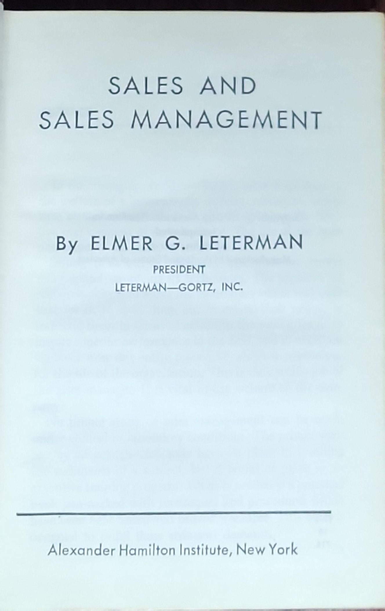 Sales and Sales Management: (Modern business : a series of texts prepared as part of the modern business course and service)