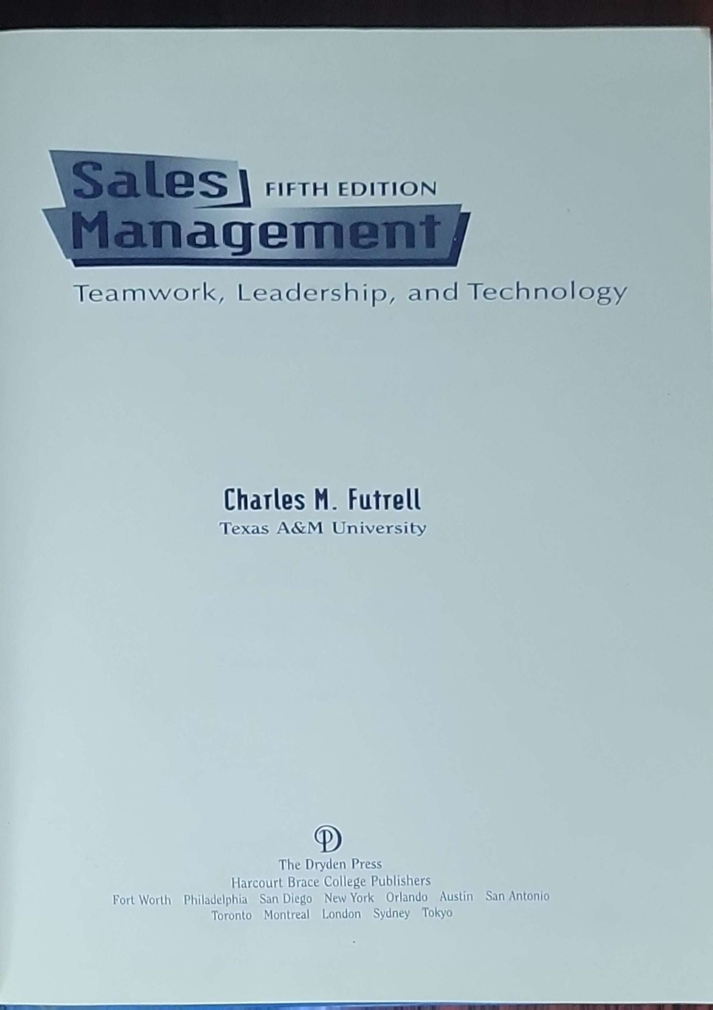 Sales Management: Teamwork, Leadership, and Technology