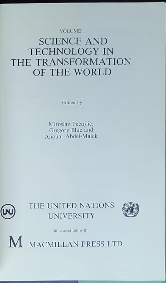 Science and Technology in the Transformation of the World: Volume 1