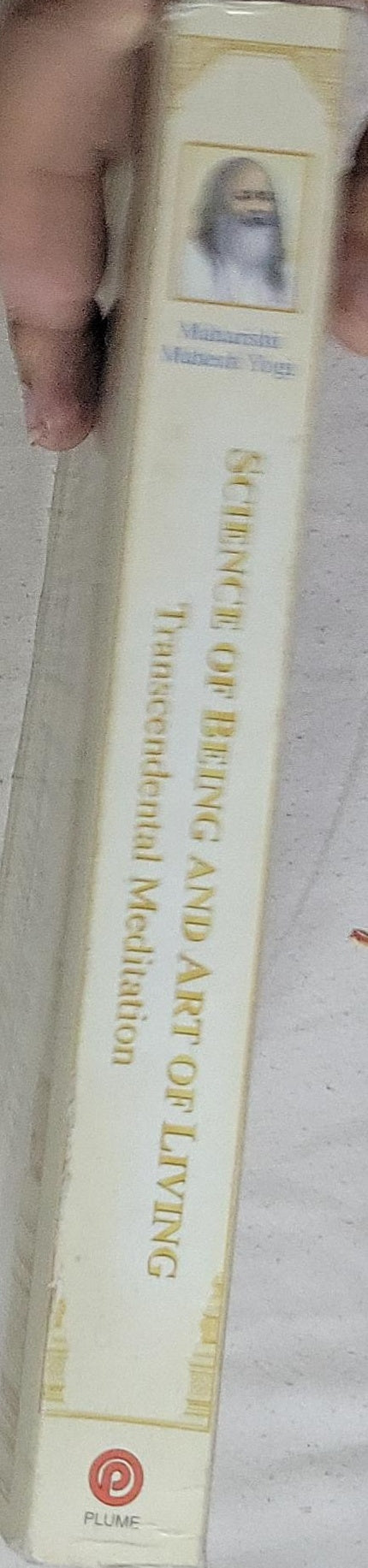 Science of Being and Art of Living: Transcendental Meditation