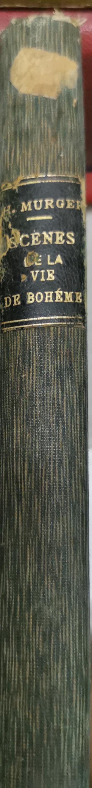 Scènes de la vie de Bohème: Nouvelle édition; entièrement revue et corrigée By Henry Murger