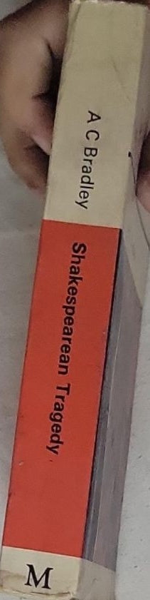 Shakespearean Tragedy: Lectures on Hamlet, Othello, King Lear, Macbeth