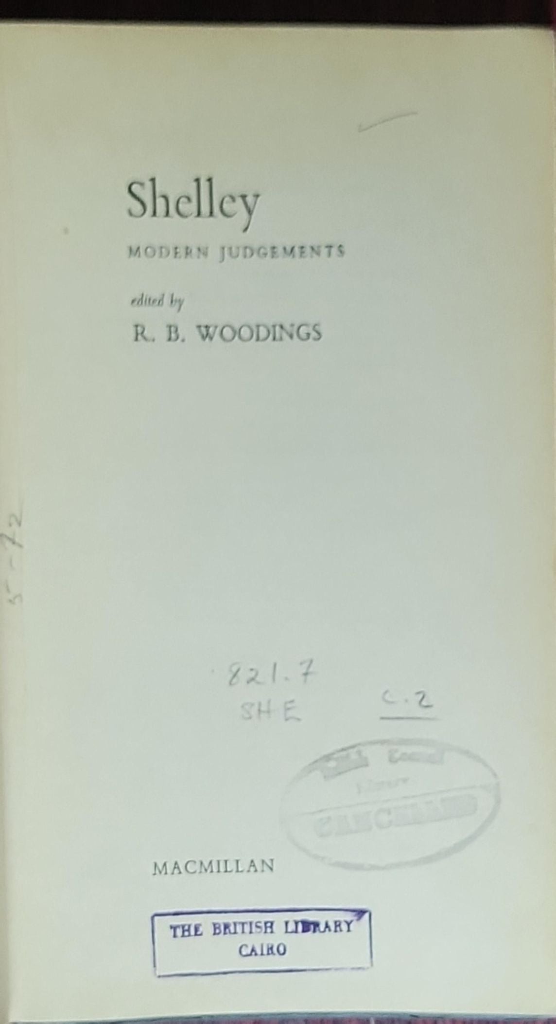 Shelley: Modern Judgements (edited by R. B. Woodings)