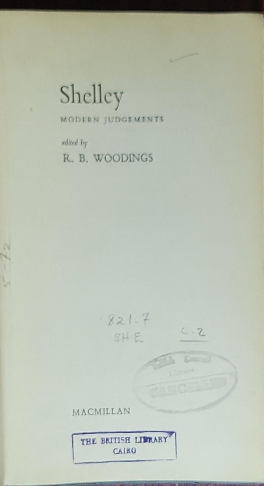 Shelley: Modern Judgements (edited by R. B. Woodings)