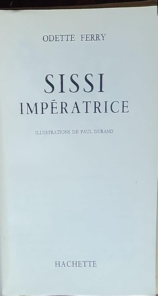 Sissi impératrice