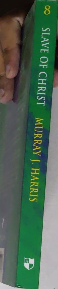 Slave of Christ: A New Testament metaphor for total devotion to Christ