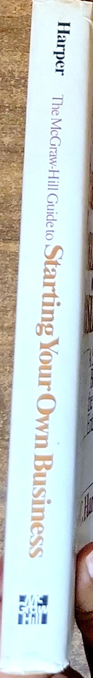 Starting Your Own Business: A Step-by-Step Blueprint for the First-Time Entrepreneur