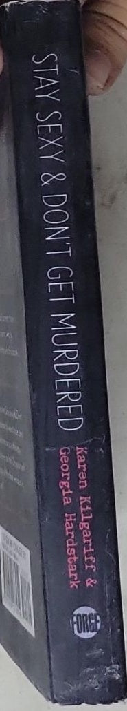 Stay Sexy & Don't Get Murdered: The Definitive How-To Guide