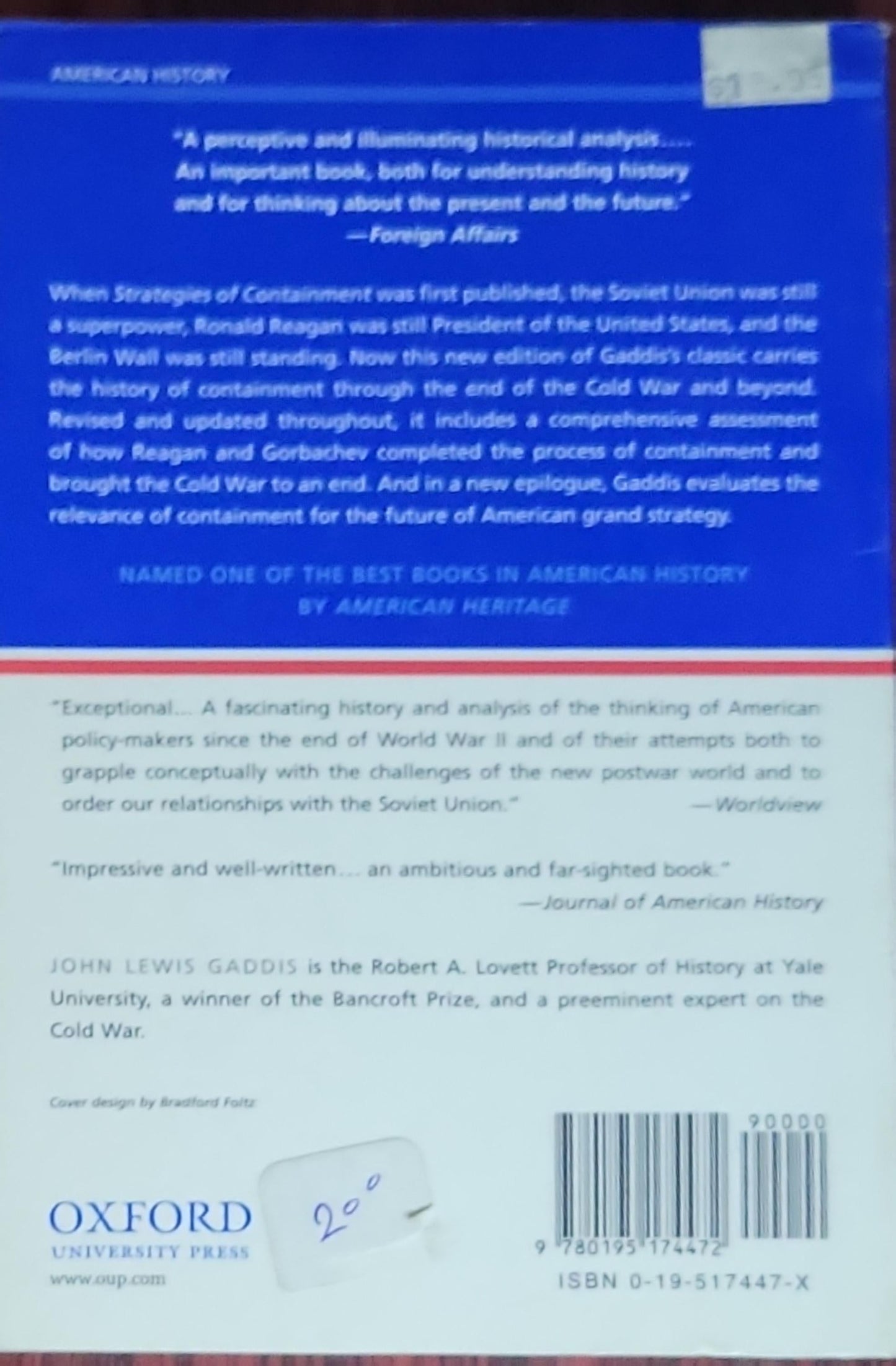 Strategies of Containment: A Critical Appraisal of American National Security Policy During the Cold War