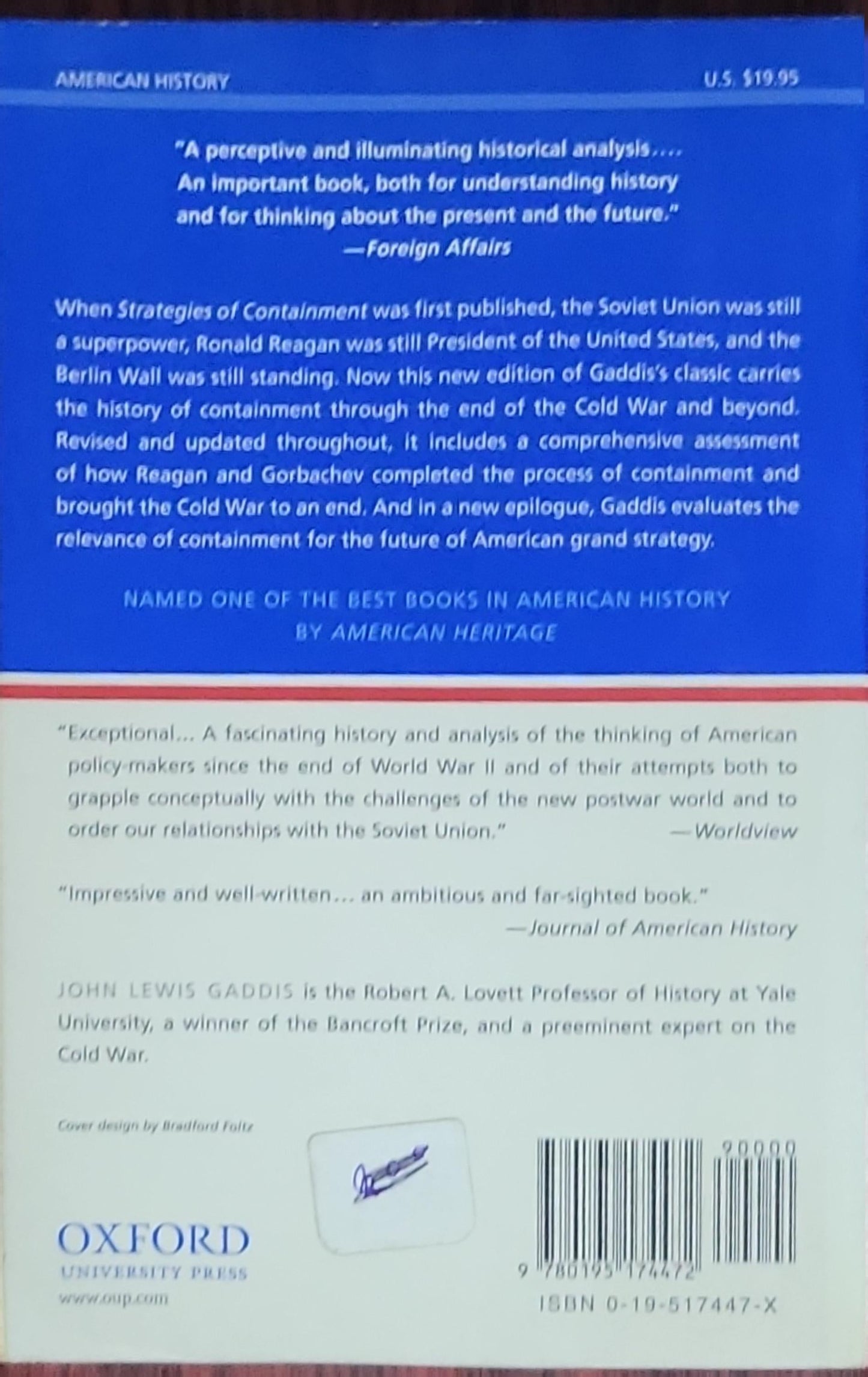 Strategies of Containment: A Critical Appraisal of American National Security Policy During the Cold War