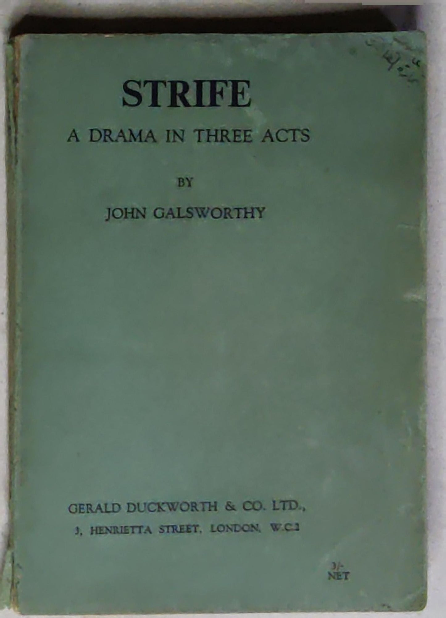 Strife: A Drama in Three Acts