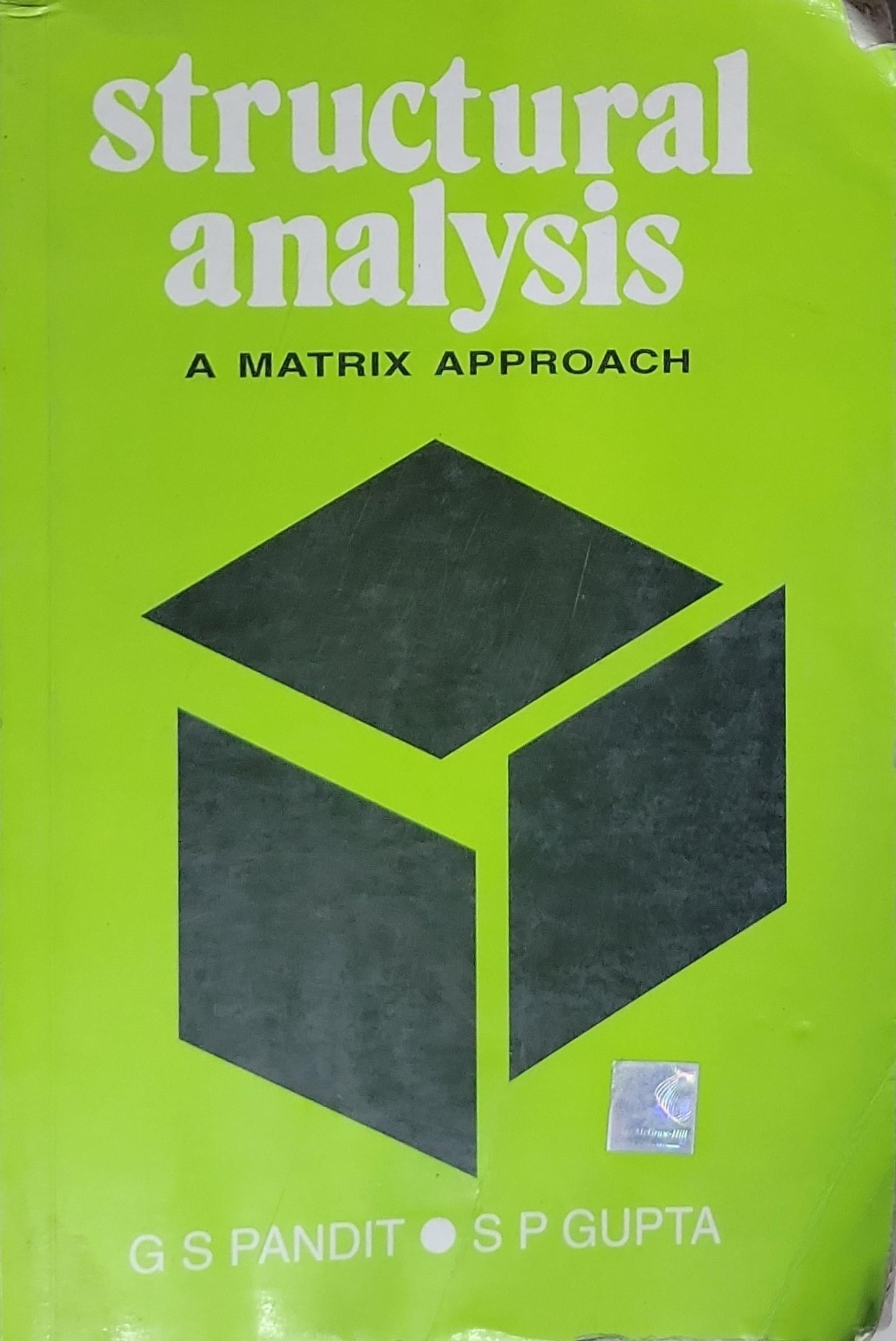 Structural Analysis: A Matrix Approach