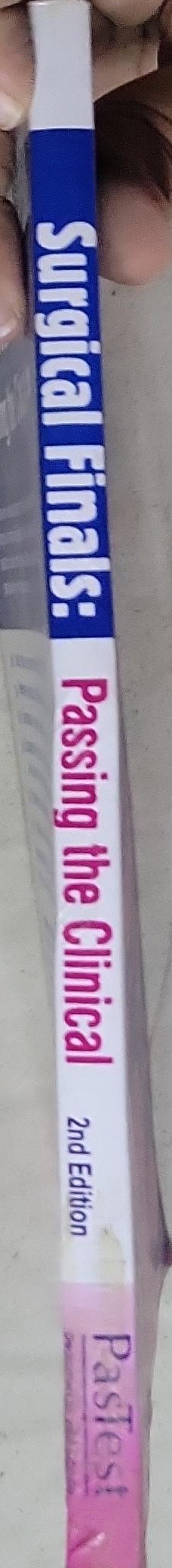 Surgical Finals:: Passing the Clinical 2nd Edition