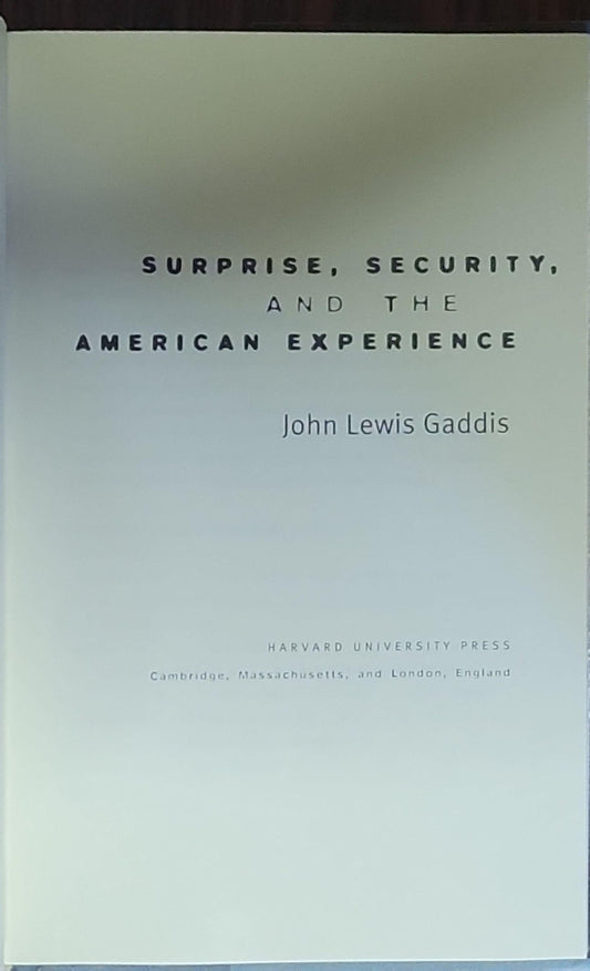 Surprise, Security, and the American Experience