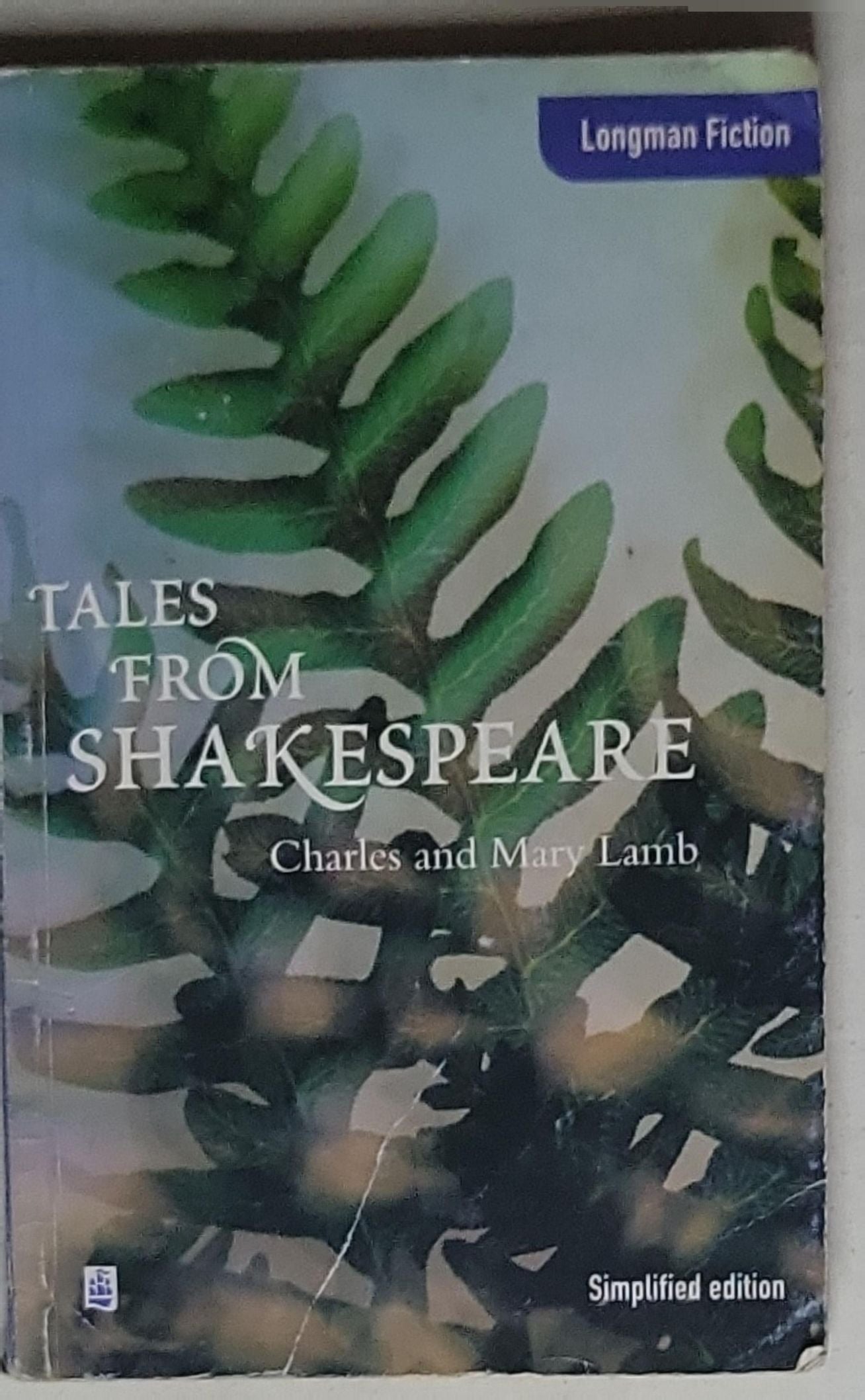 Tales from Shakespeare: Longman Fiction; Simplified Edition