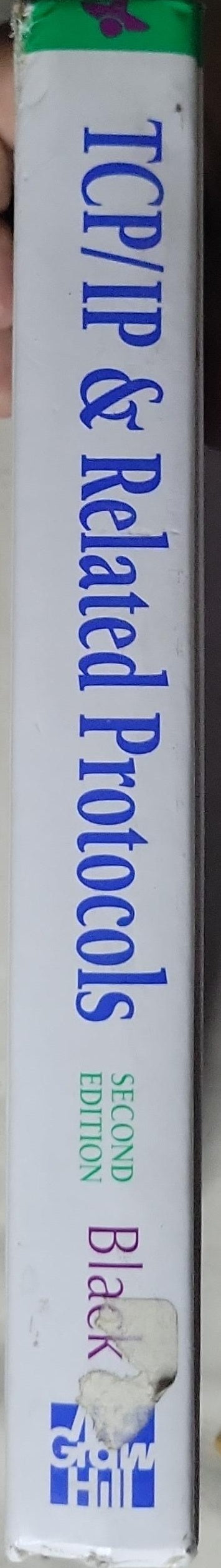 TCP/IP & Related Protocols: Second Edition