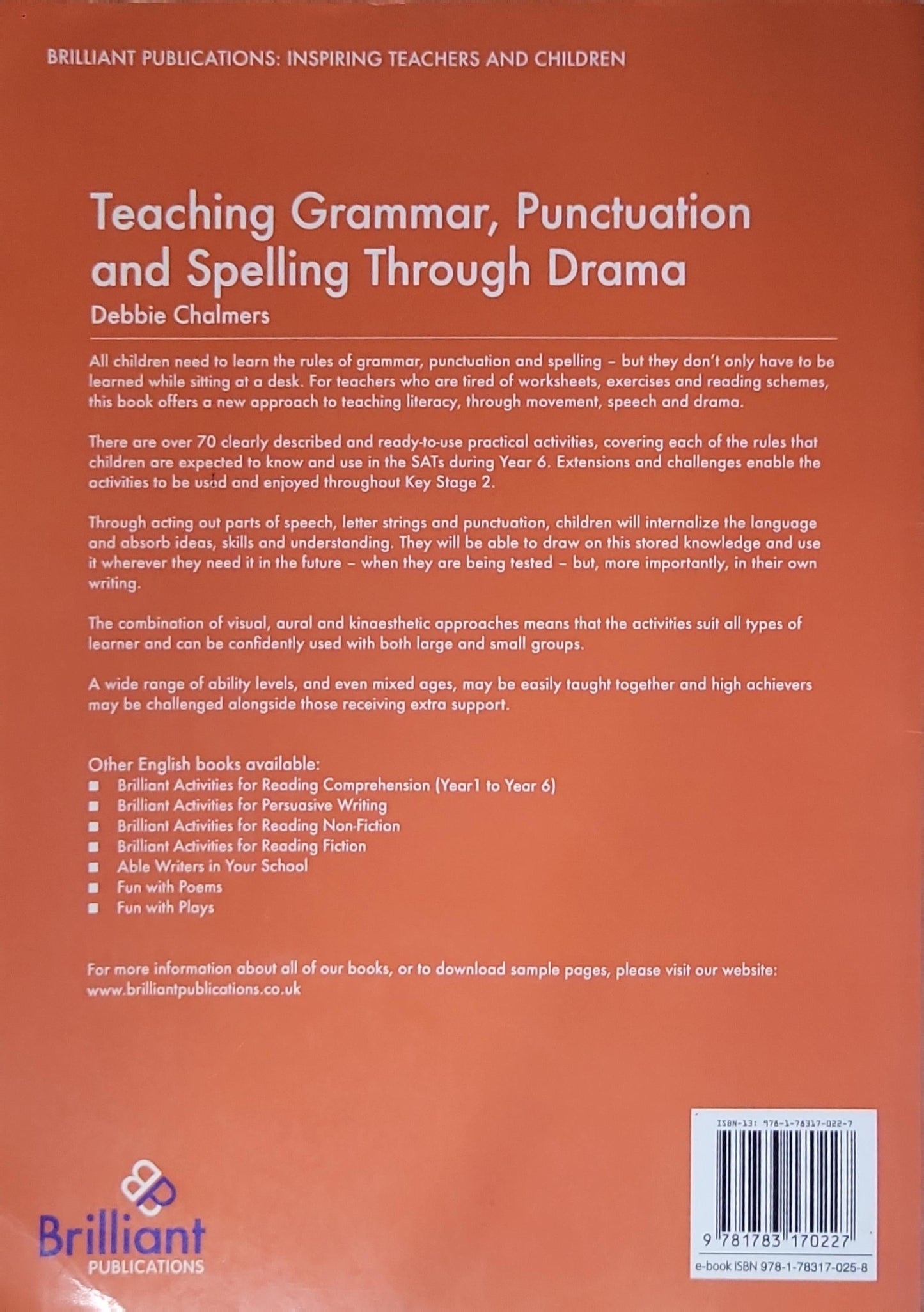 Teaching Grammar, Punctuation and Spelling Through Drama: Visual, Auditory and Kinaesthetic Activities