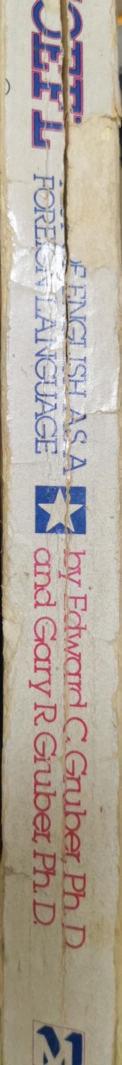 Test of English as a Foreign Language: Revised Edition By Gary R. Gruber, Ph.D. and Edward C. Gruber, Ph.D.