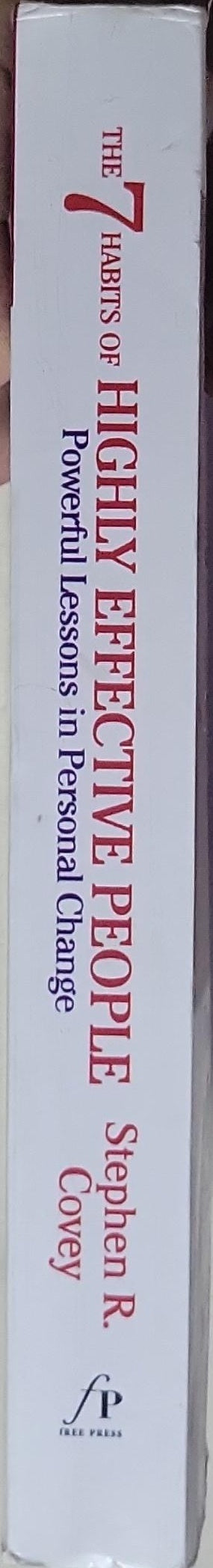 The 7 Habits of Highly Effective People: Powerful Lessons in Personal Change