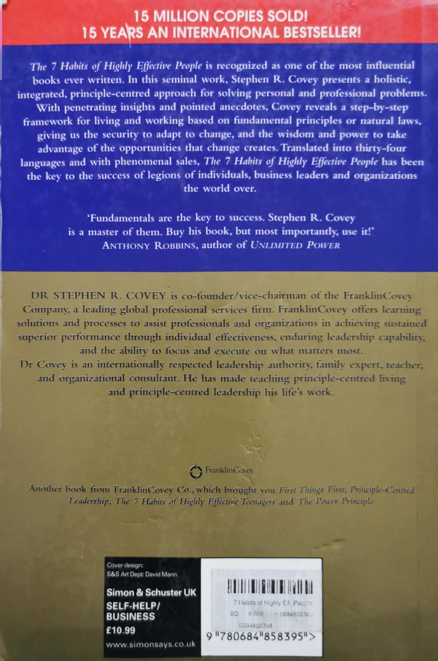 The 7 Habits of Highly Effective People: Powerful Lessons in Personal Change By Stephen R. Covey