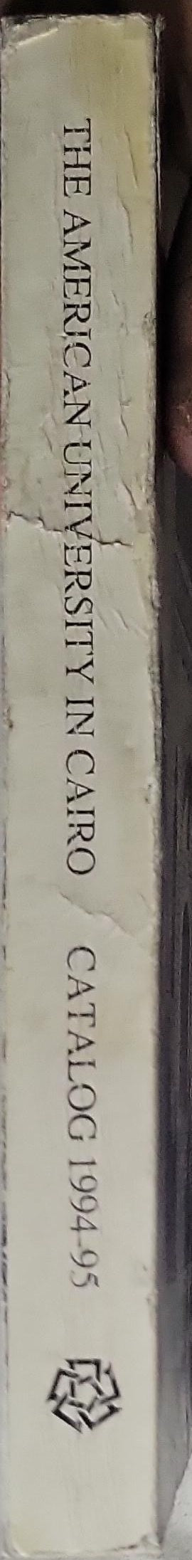 The American University in Cairo: 75 years of service to Egypt and the Middle East 1919-1994