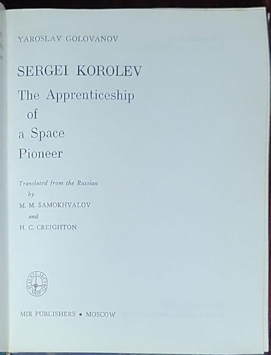 The Apprenticeship of a Space Pioneer