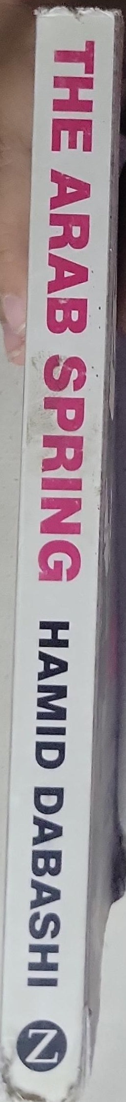 The Arab Spring: The End of Postcolonialism