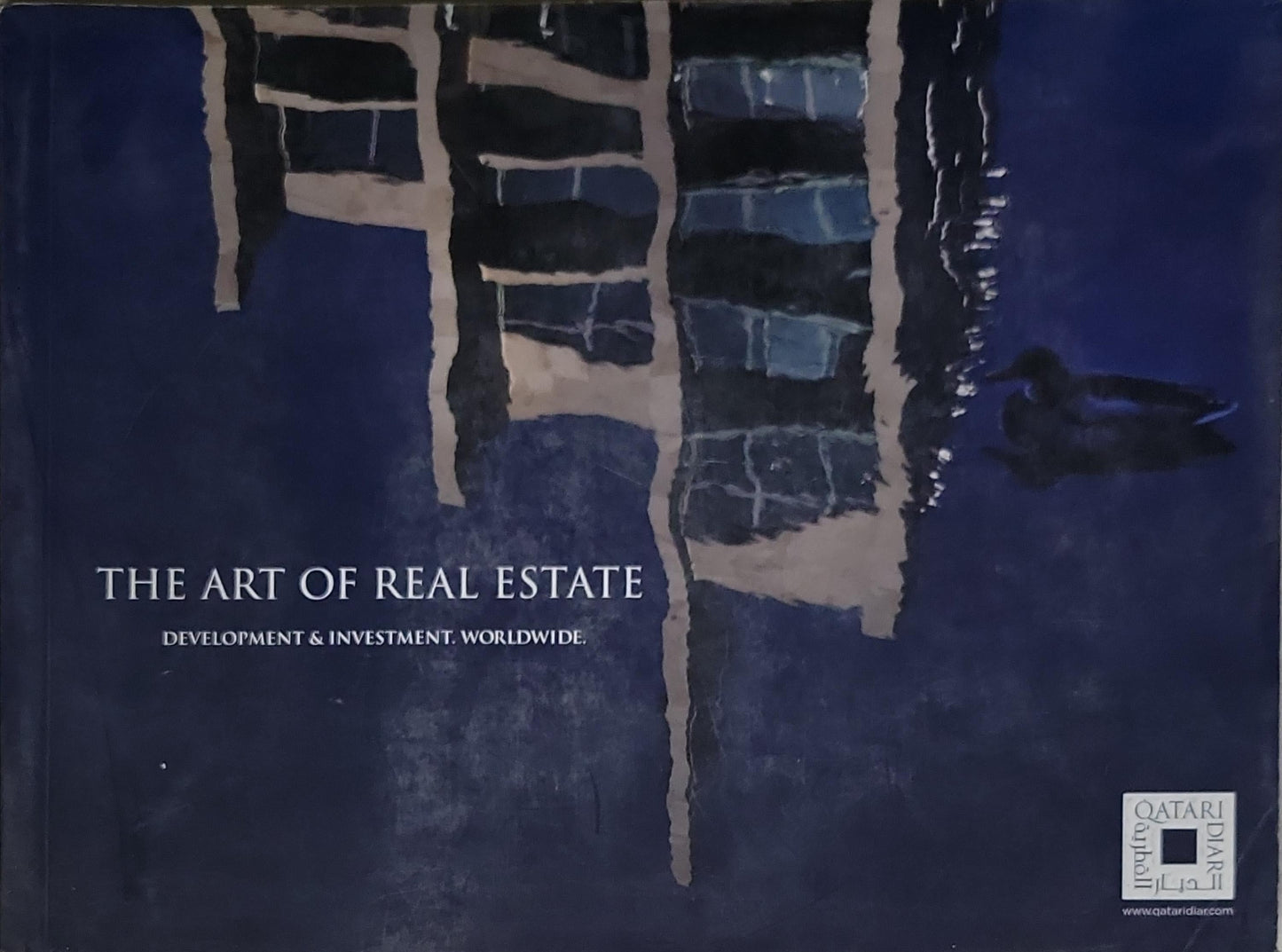 The Art of Real Estate: Development & Investment Worldwide
