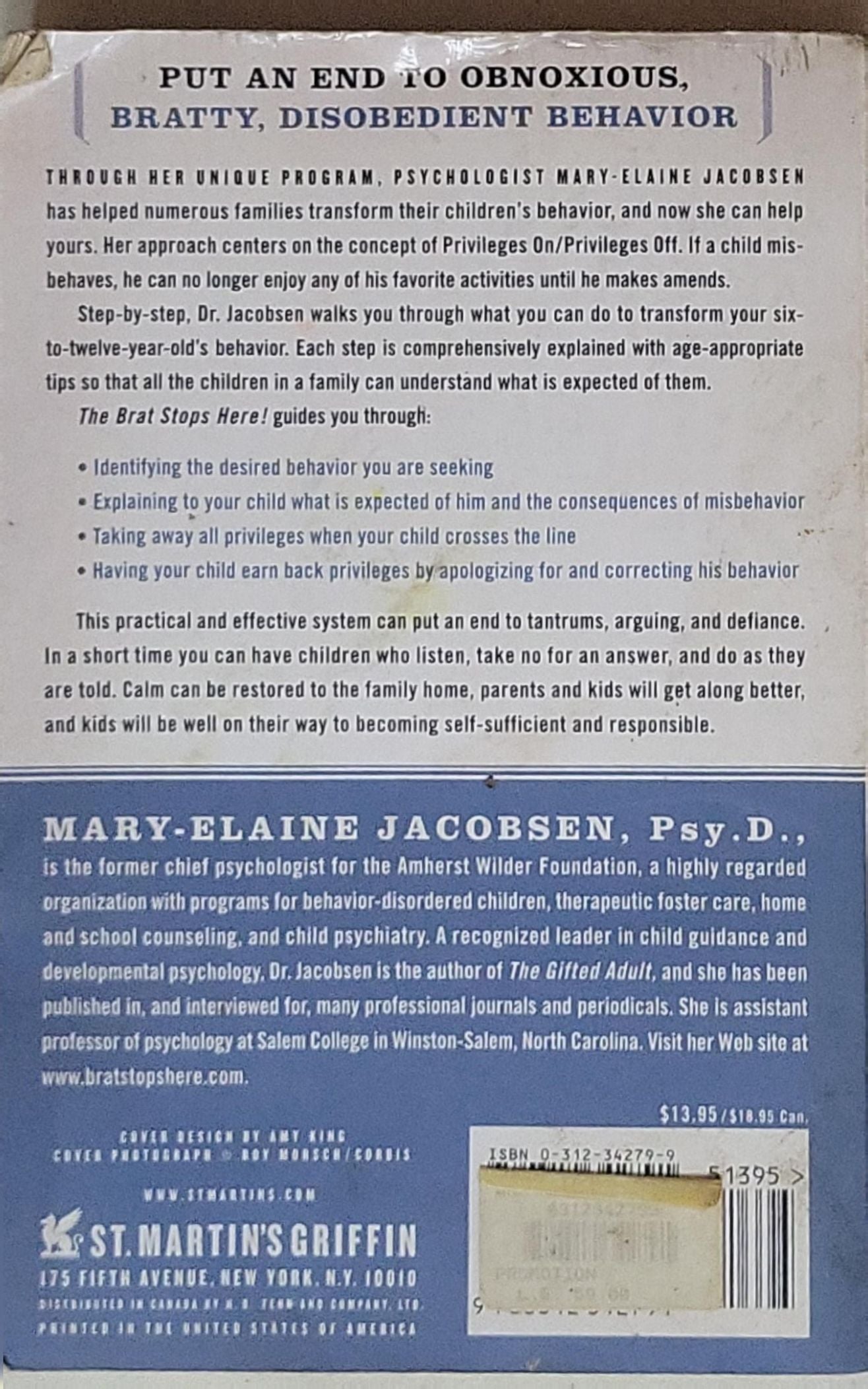 The Brat Stops Here!: Five Weeks (or Less) to No More Tantrums, Arguing, or Bad Behavior