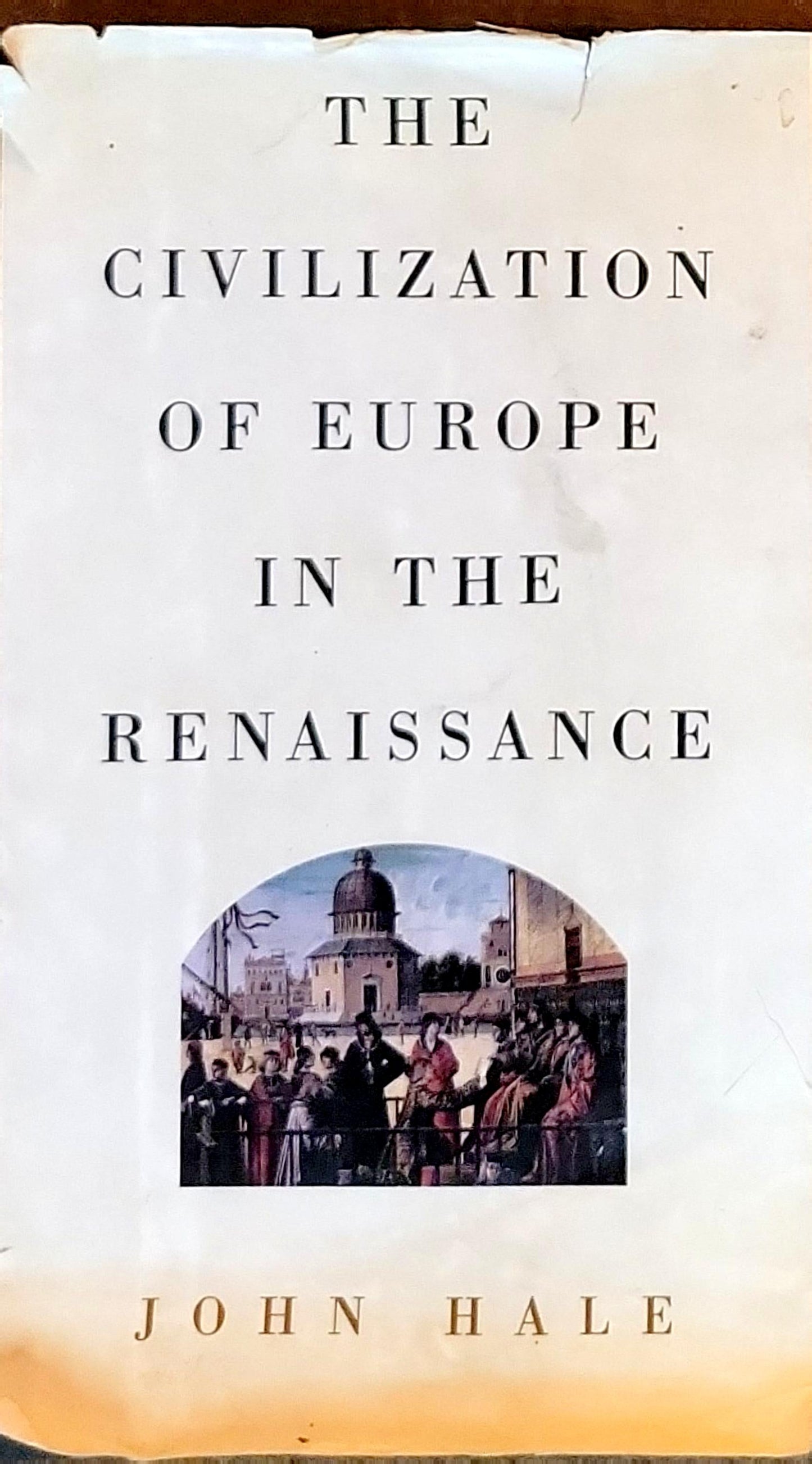The Civilization of Europe in the Renaissance