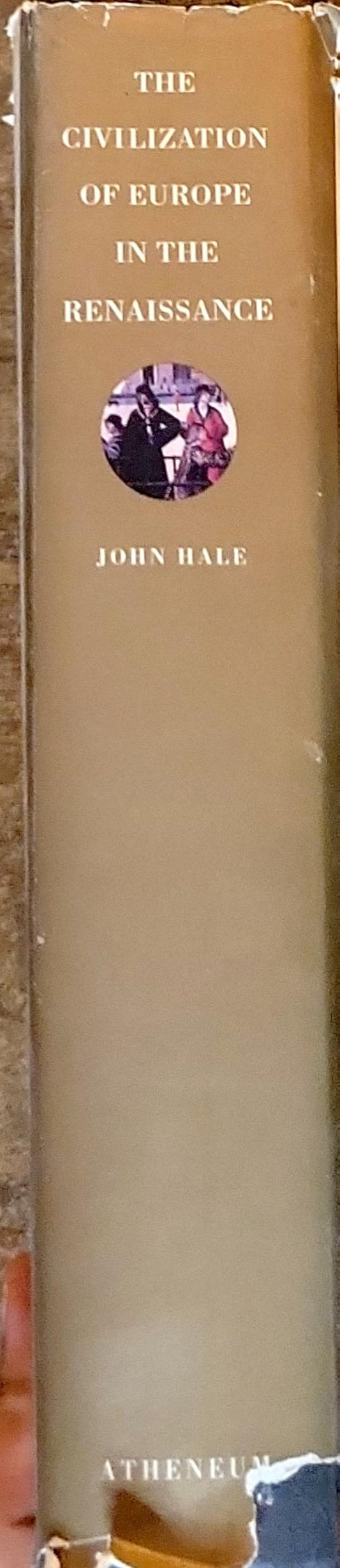 The Civilization of Europe in the Renaissance