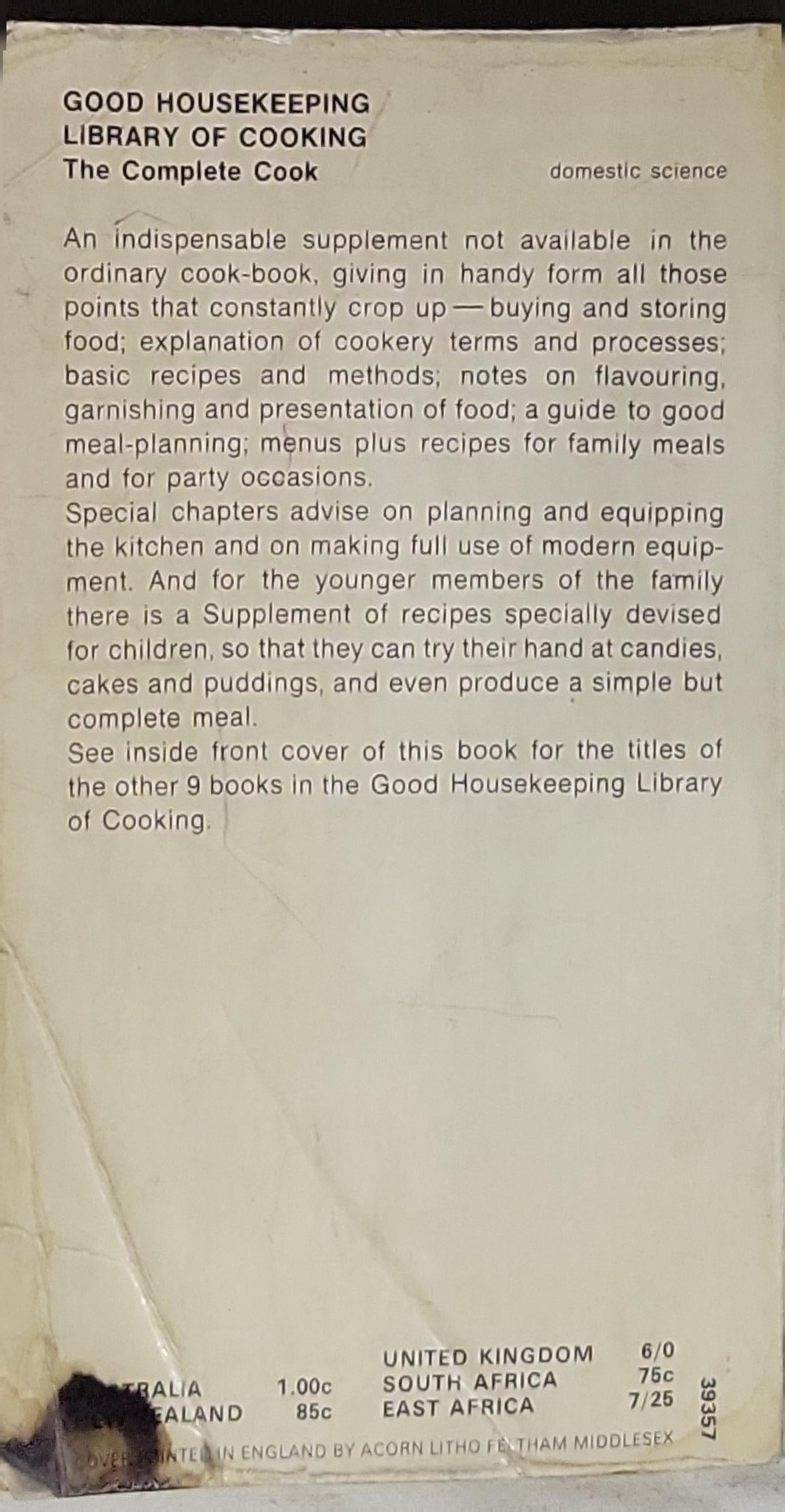 The Complete Cook: The Good Housekeeping Library of Cooking: Menus, Methods and Equipment
