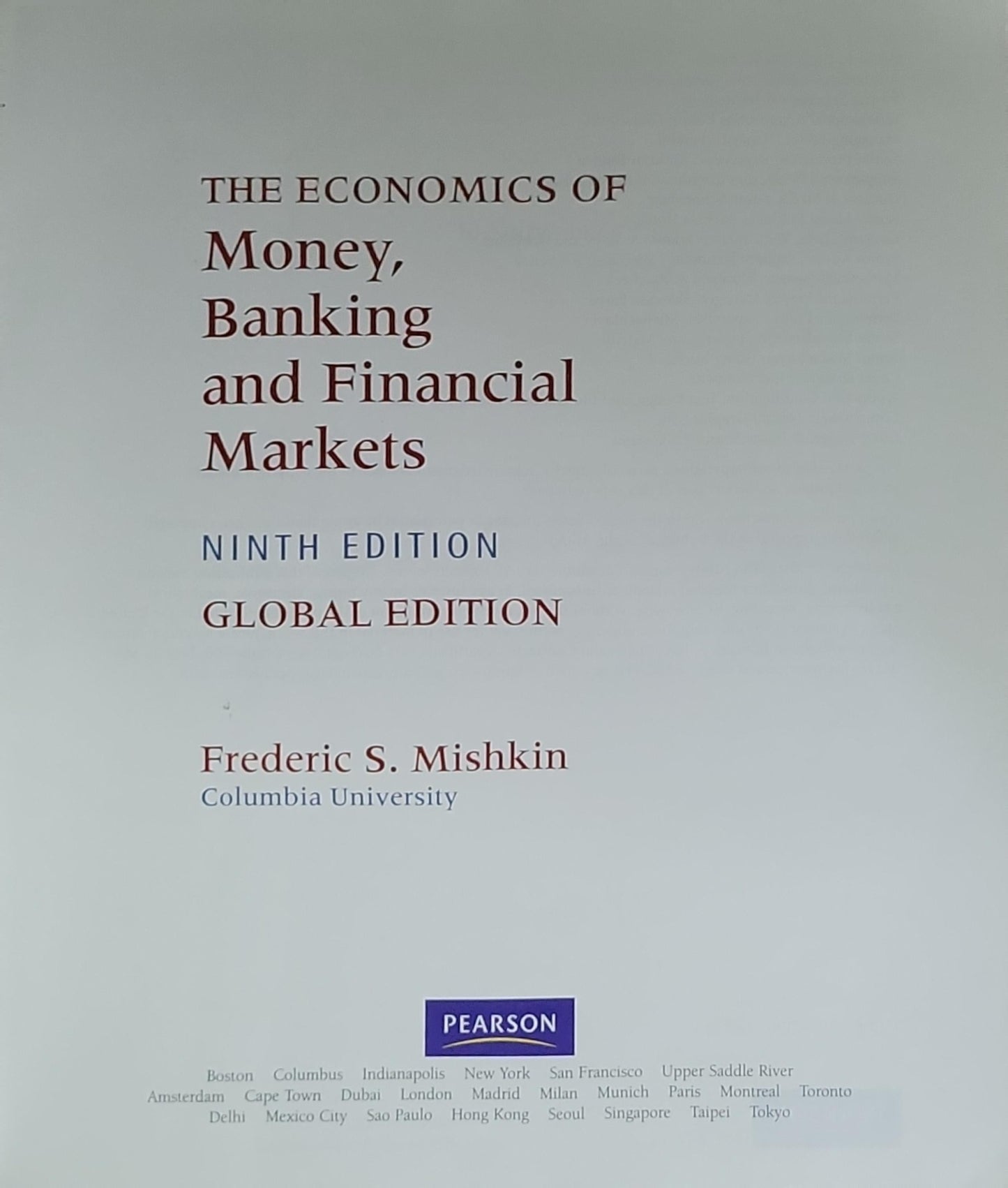 The Economics of Money, Banking and Financial Markets