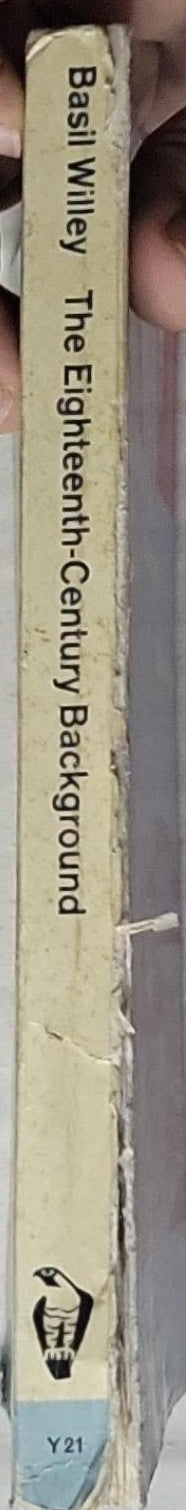 The Eighteenth-Century Background: Studies in the idea of nature in the thought of the period