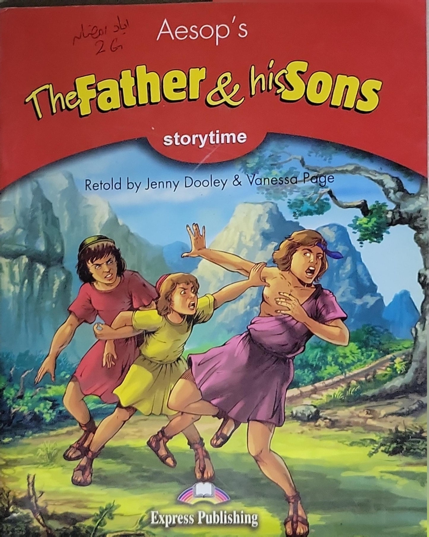 The Father & his Sons: Storytime Stage 2 Pupil's Book