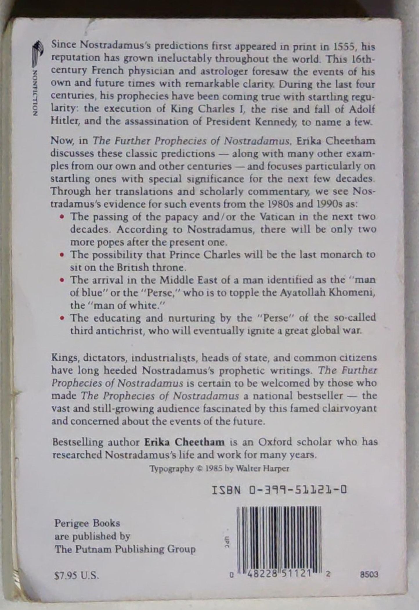 The Further Prophecies of Nostradamus: 1985 and Beyond