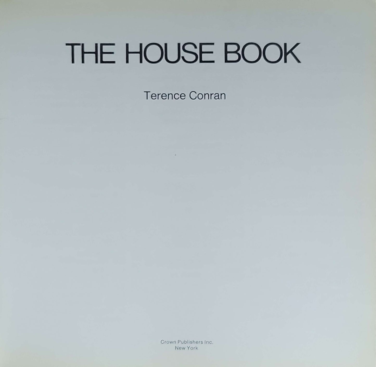 The House Book: (Terence Conran)