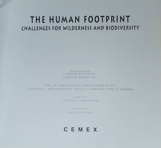 The Human Footprint: Challenges for Wilderness and Biodiversity