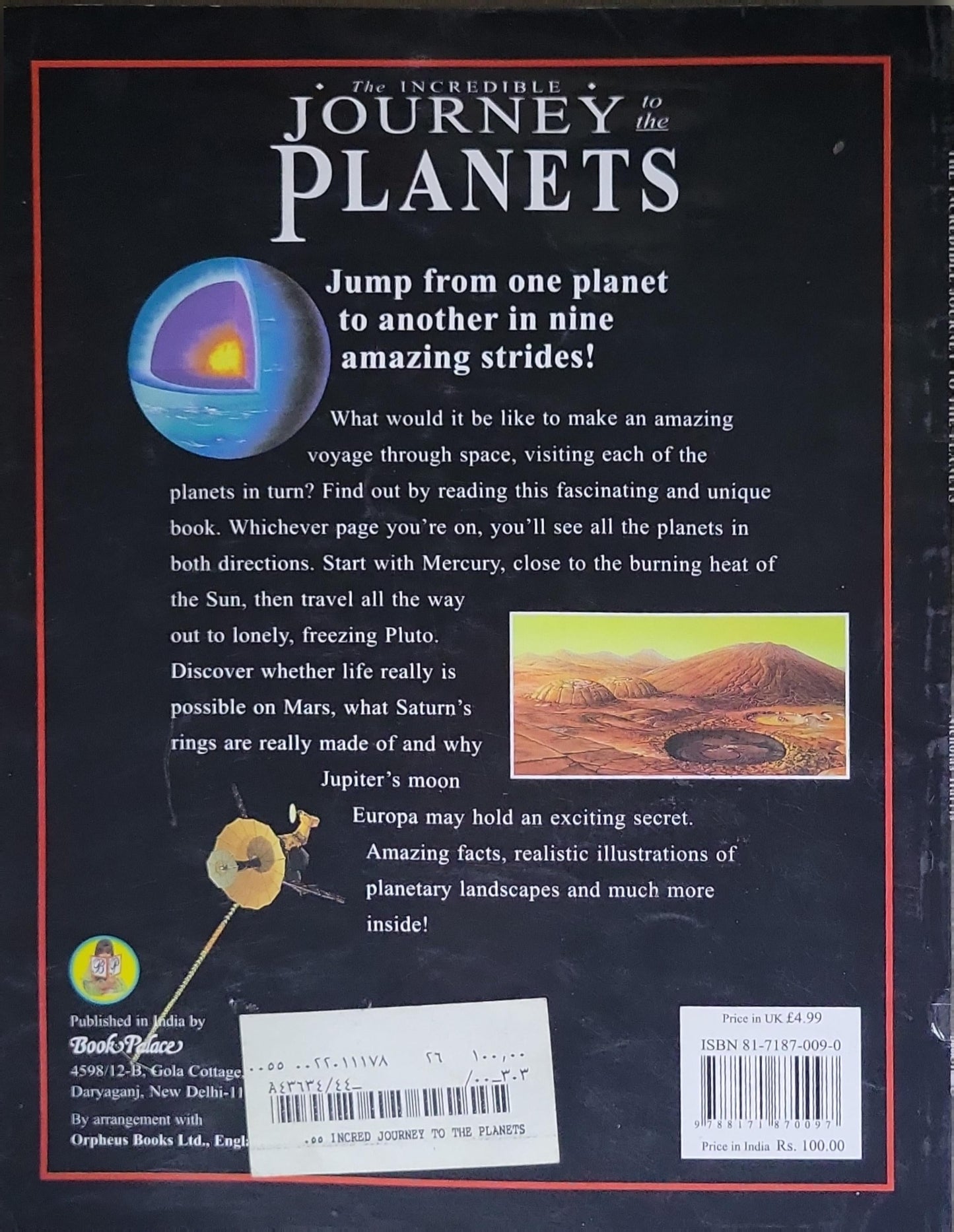 The Incredible Journey to the Planets