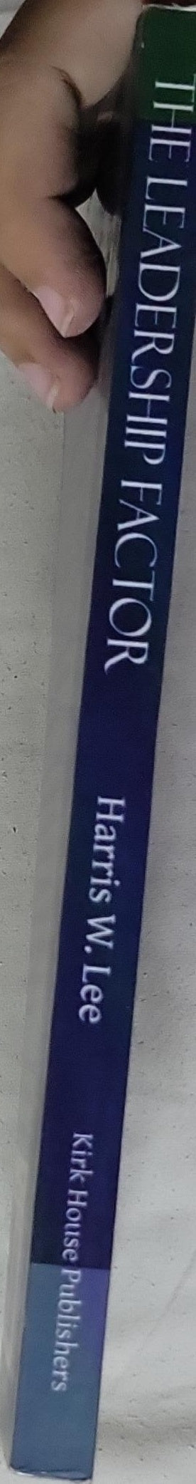 The Leadership Factor: A Sourcebook for Effective Church Leadership