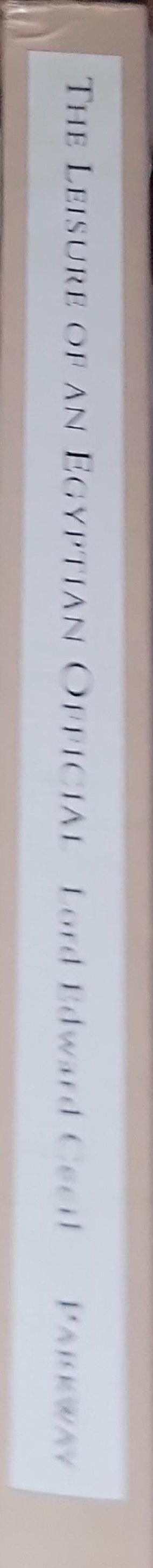 The Leisure of an Egyptian Official