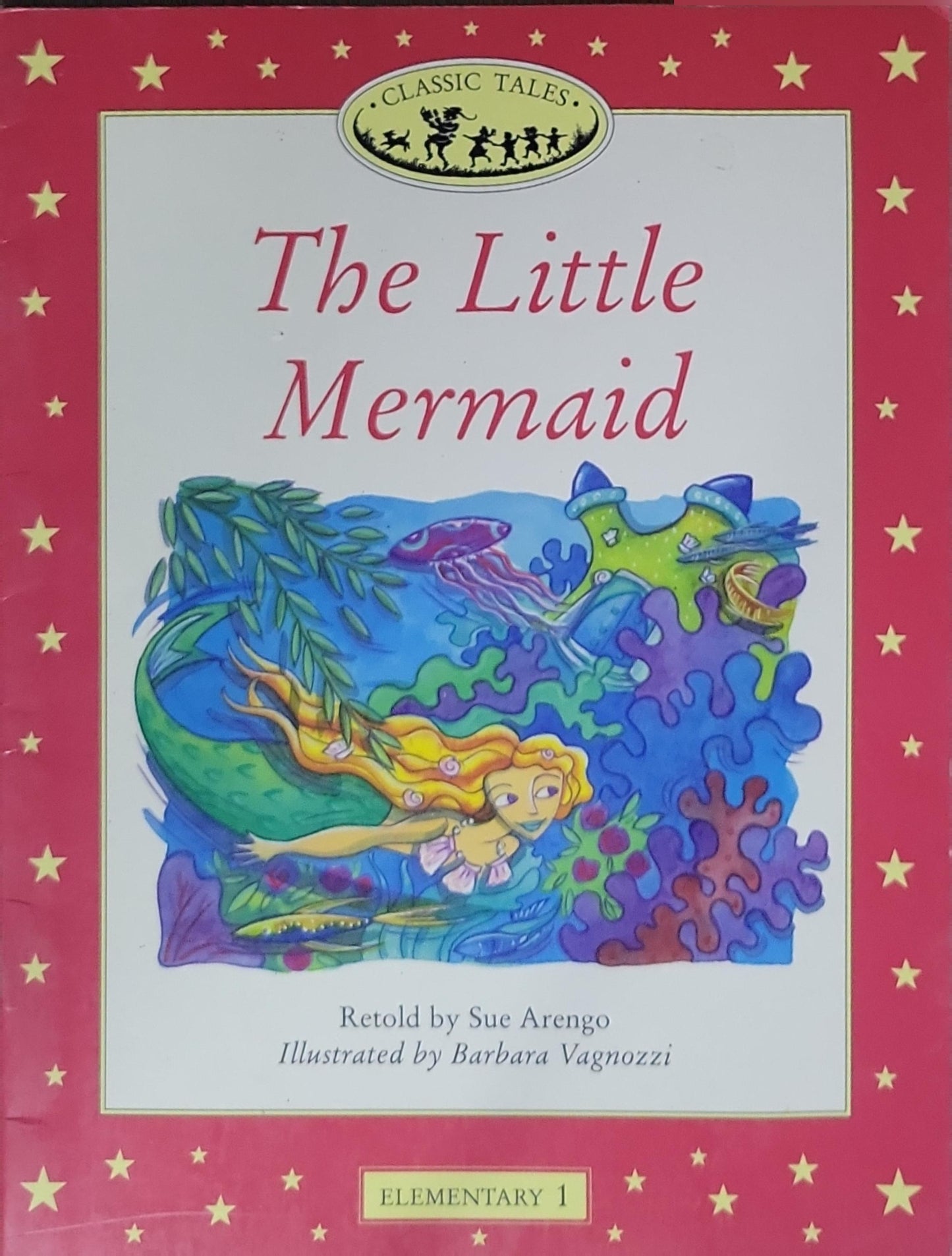 The Little Mermaid: A retelling of the classic story for young learners of English